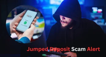 Jumped Deposit Scam से बचें! पिन डालते ही अकाउंट खाली कर सकता है ये नया स्कैम।